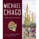 MICHAEL CHIAGO: O'ODHAM LIFEWAYS THROUGH ART BY MICHAEL CHIAGO AND AMADEO M. REA